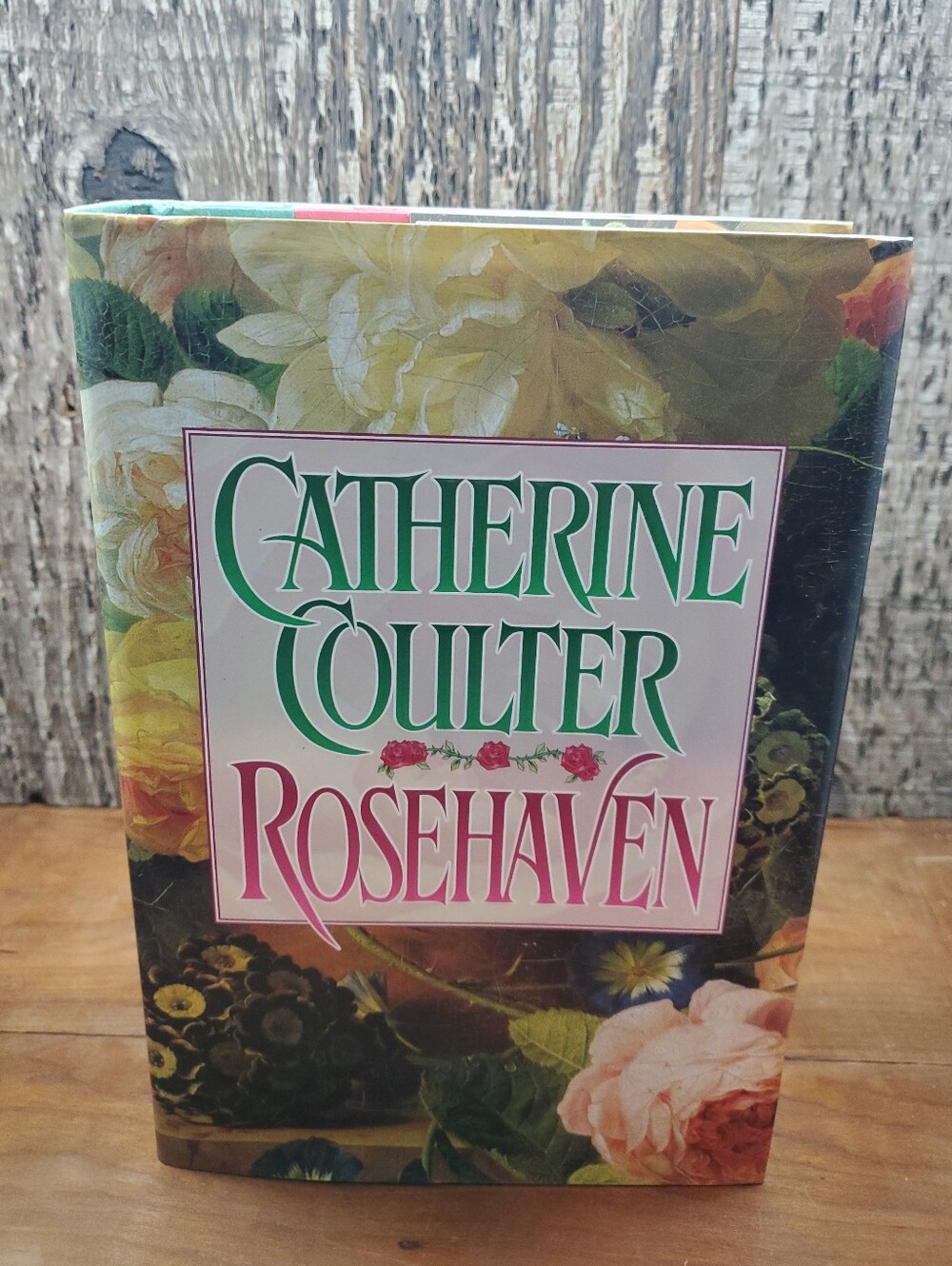 Rosehaven by Catherine Coulter 1996 Hardcover First Edition Romance Vintage